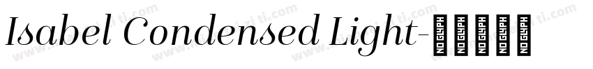 Isabel Condensed Light字体转换